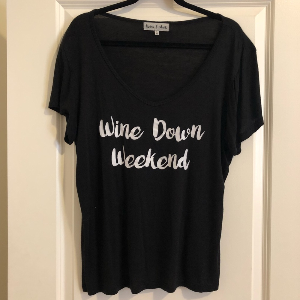 “Wine Down Weekend” Graphic Tee